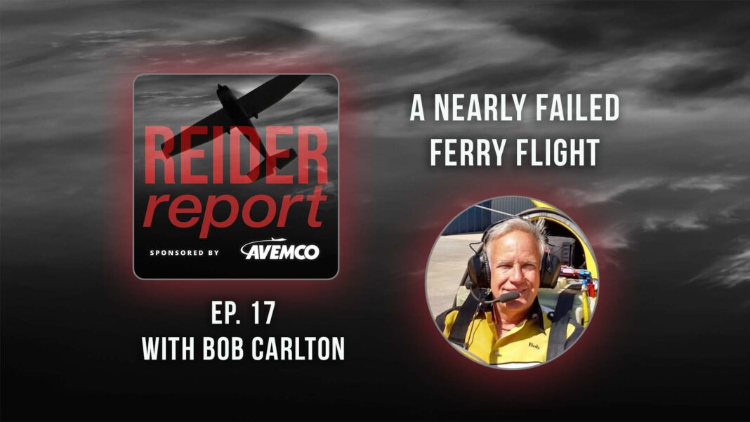 Reider-Report-Podcast-Episode-17d with Bob Carlton